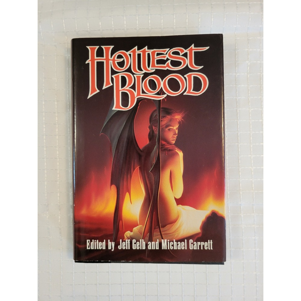 Hottest Blood Jeff Gelb Michael Garrett 1993 Hardcover Horror Anthology‎ Book
